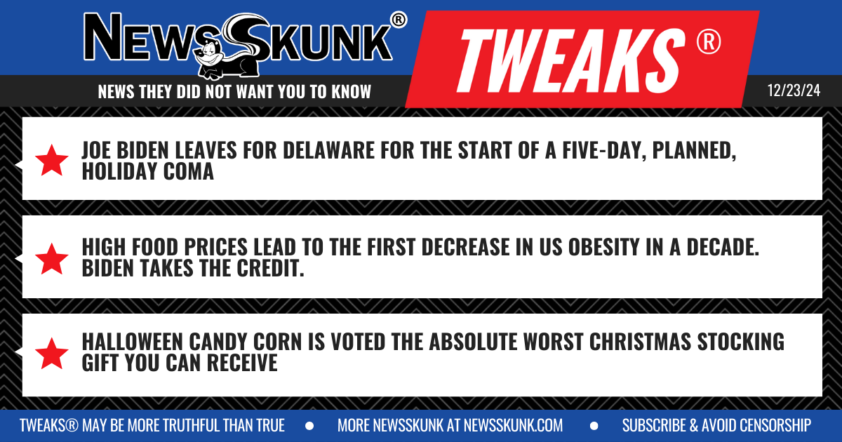 24 12 23 1BD Biden Holiday Coma; Biden Takes Credit for Obesity Decrease; Halloween Candy Corn is Worst Stocking Gift