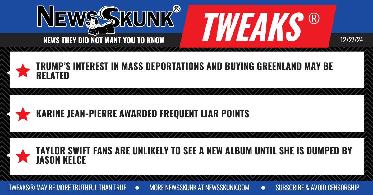 24 12 27 1BD Mass Deportations and Greenland Related; KJP Frequent Liars Points; Taylor Swift Fans Need Jason Kelce to Dump Her