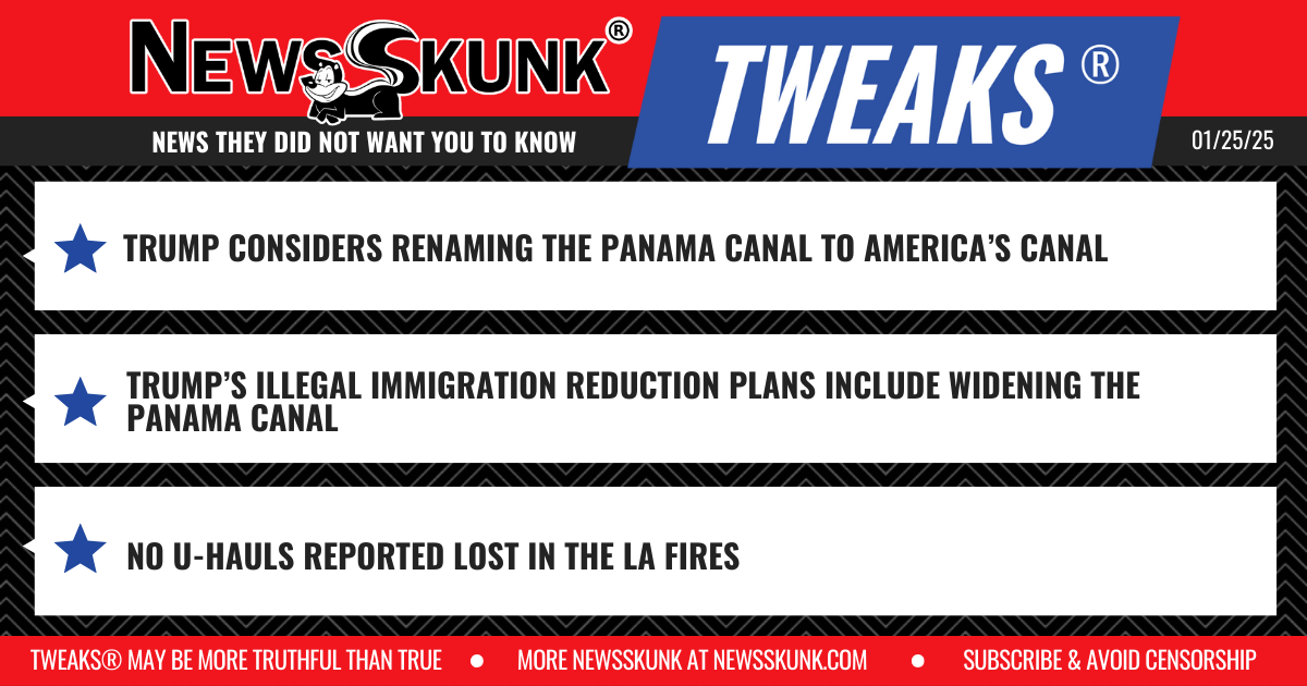25 01 25 1RD America's Canal; Trump Wants Panama Canal Widened; No U Hauls Lost in LA Fires