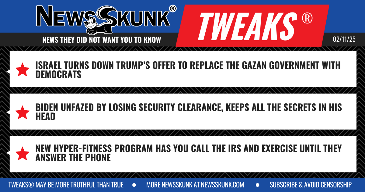 25 02 11 1BD Israel Prefers Hamas to Demz; Biden Loses Security; IRS Exercise Plan