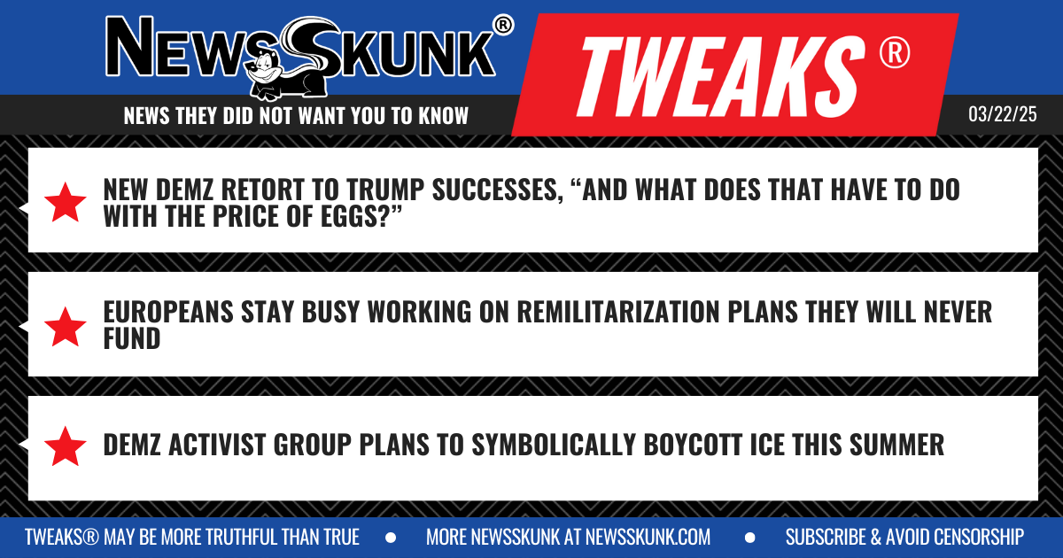 25 03 22 1BD Has to Do With the Price of Eggs; Europe Plans Unfunded; Demz Boycott ice