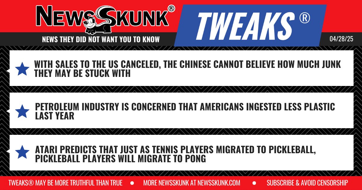 25 04 28 1RD Chinese Stuck with Their Junk; Americans Eat Less Plastic; Atari Predicts Pickleball to Pong