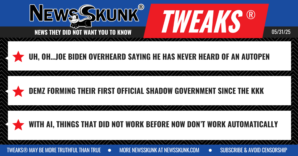25 05 31 1BD Biden Never Heard of Autopen; Demz First Shadow Govt Since KKK, With AI Things Break Automatically