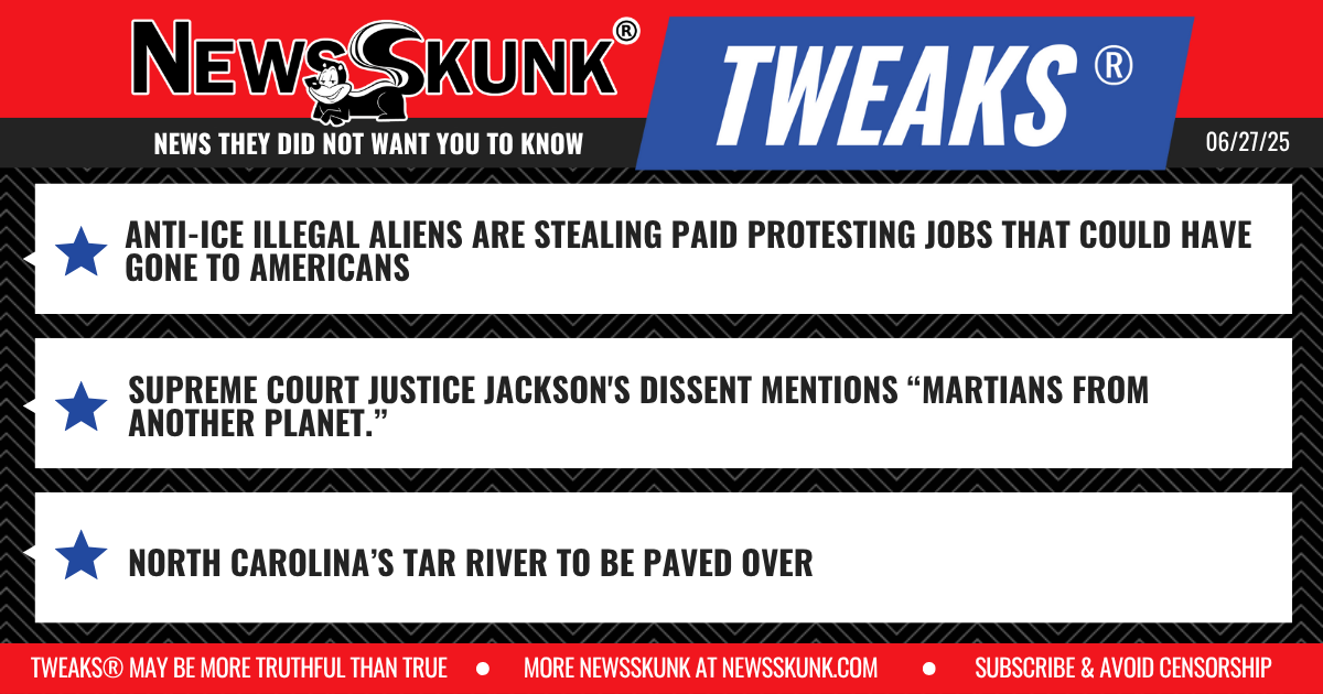 25 06 27 1RD Illegal Aliens Stealing US Protesting Jobs; Martians from Another Planet; Tar River to be Paved