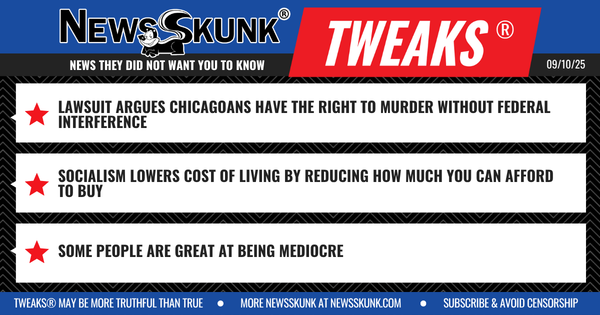 25 09 10 1BD Chicagoans Right to Murder; Socialism Lowers Cost of Living Through Poverty; Some are Great at Being Mediocre