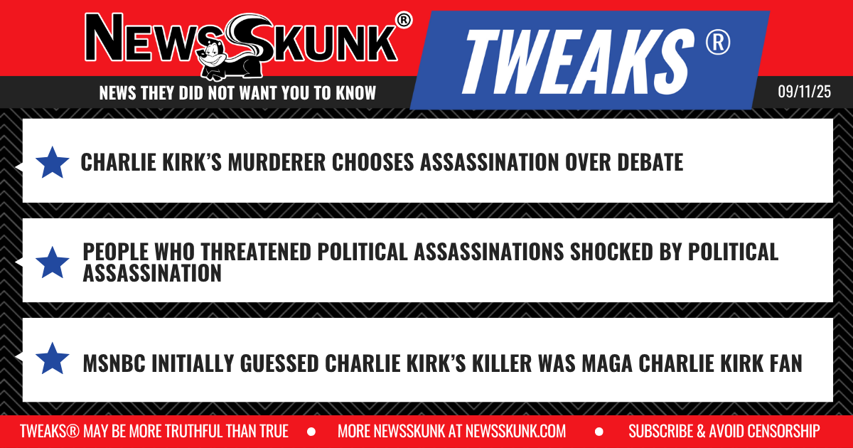 25 09 11 1RD Kirk Murderer Chooses Assassination; Assassination Threateners Shocked; MSNBC Guesses MAGA Killed Charlie Kirk