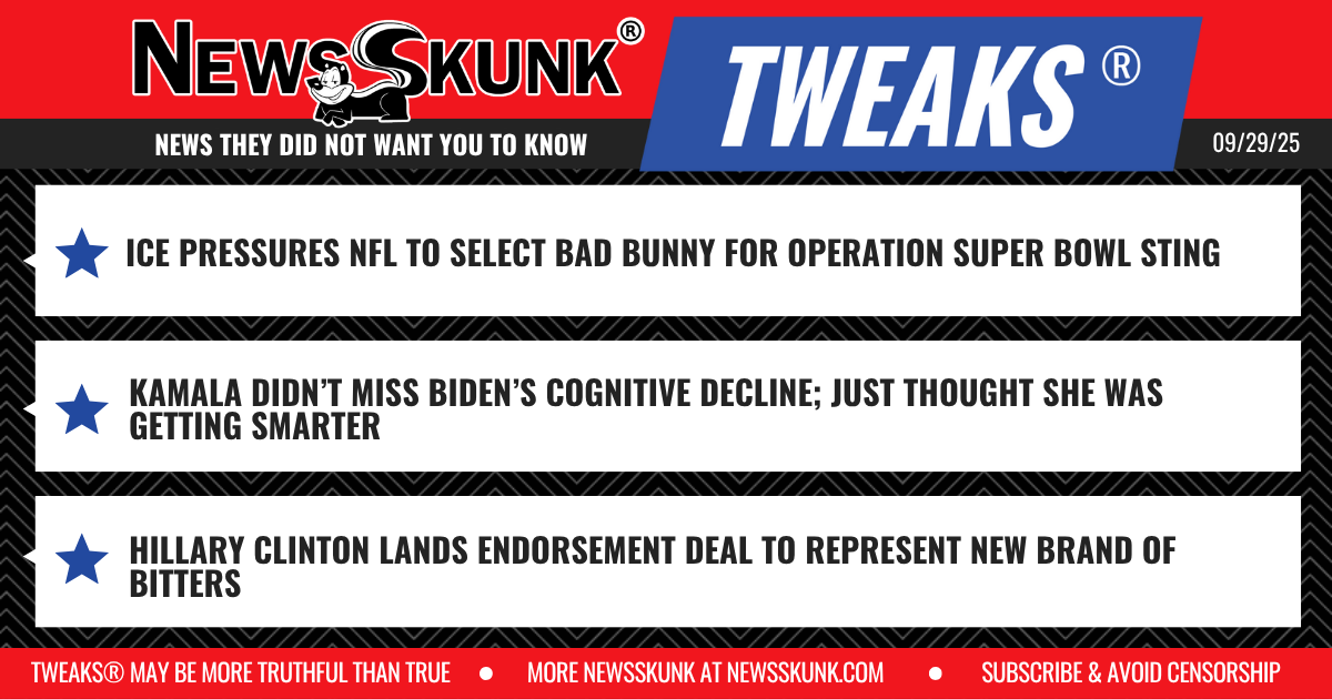 25 09 29 1RD ICE Selected Bad Bunny; Kamala Was Getting Smarter; Hillary to Endorse New Brand of Bitters