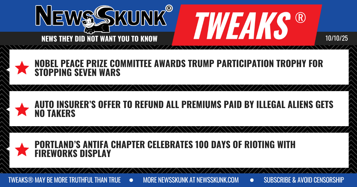25 10 10 1BD Trump Nobel Participation ; Auto Insurer Refunds Illegal Alien Premiums; Portland Celebrates 100 Days of Rioting
