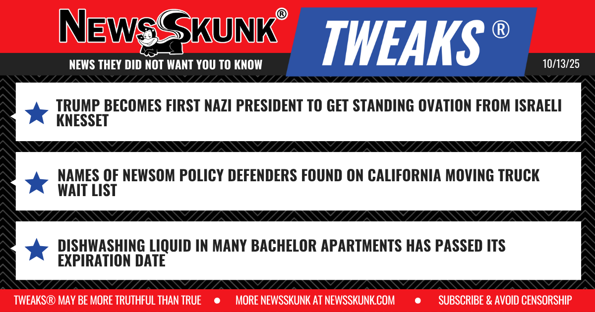 25 10 13 1RD Knesset Applauds Nazi Trump; Newsom's Defends on Moving Truck Wait List; Bachelors' Dishwashing Liquid Expires