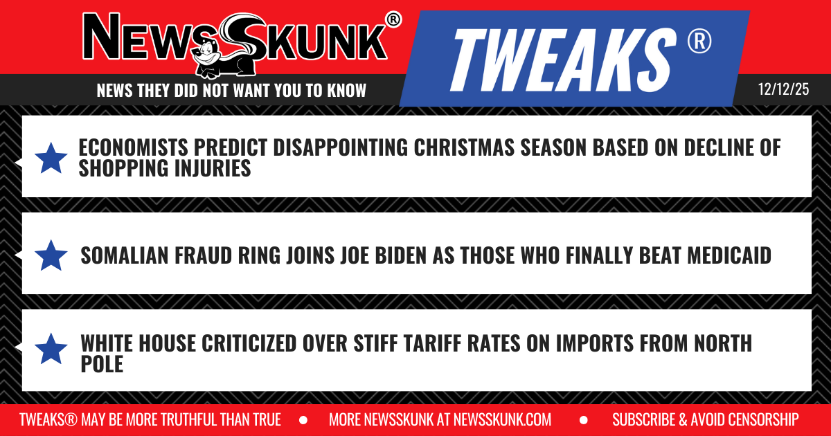 25 12 12 1RD Decline in Shopping Injuries Harbinger; Somalian Fraudsters, Biden Beat Medicare; Tariffs on North Pole Imports