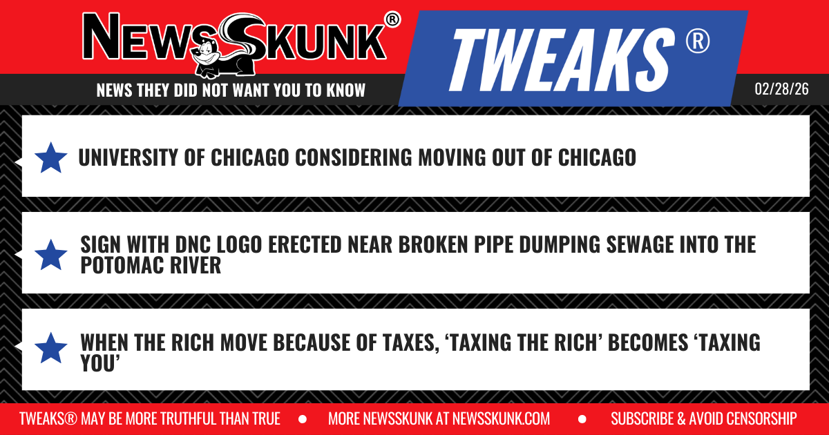 26 02 28 1BD University of Chicago Considers Moving; Sign With DNC Logo Near DC Sewage Spill; Tax the Rich Becomes Taxing You