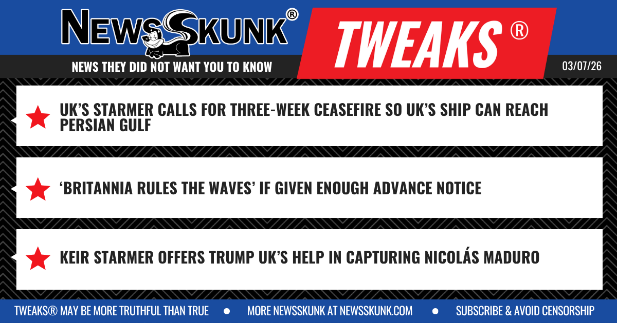 26 03 07 1BD Starmer Calls For Ceaseifire To Buy Time; Britannia Rules the Waves When Given Enough Notice; Starmer Offers to Help Trump Capture Maduro