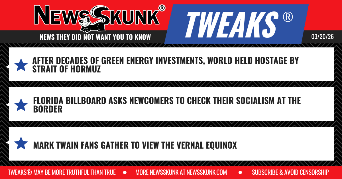 26 03 20 1RD After Decades of Green World Needs Oil; Florida Newcomers Asked to Check Their Socialism; Mark Twain Fans Gather to Watch the Vernal Equinox