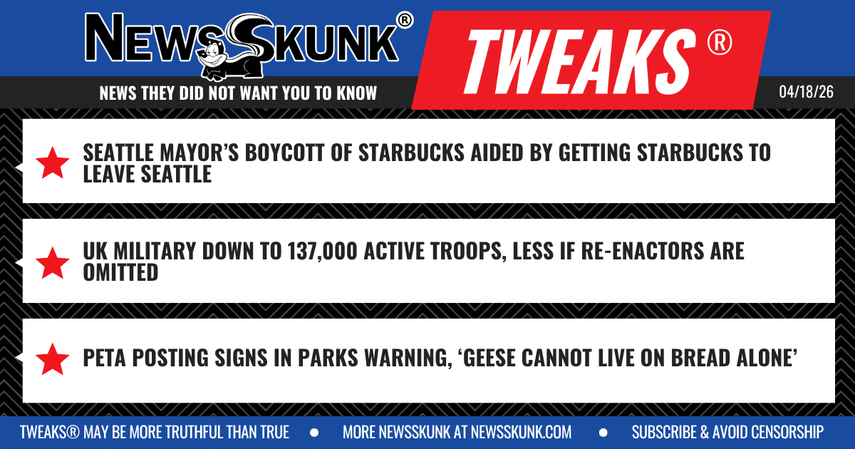 26 04 18 1BD Seattle Mayor Boycotts Starbucks; UK Military Smaller if Re enactors Omittted; Geese Cannot Live on Bread Alone