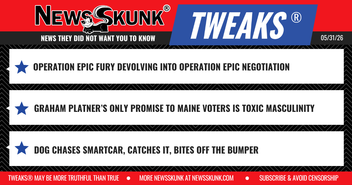26 05 31 1RD Operation Epic Negotiation; Graham Platner Promises Toxic Masculinity; Dog Eats Smartcar