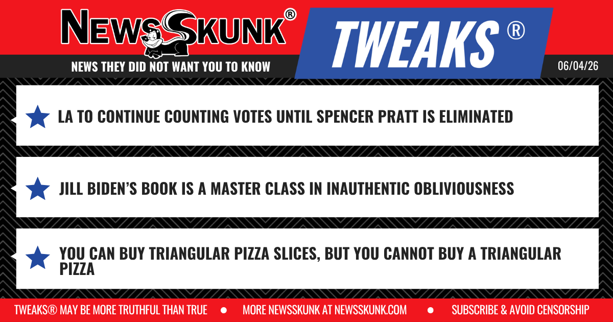 26 06 04 1RD LA Counting Votes Until Pratt Eliminated; Jill Biden Master in Inauthentic Obliviousness; Triangular Pizza